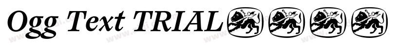 Ogg Text TRIAL字体转换